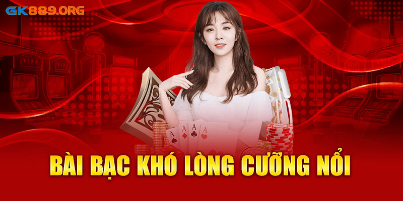 Bài bạc khó lòng cưỡng nổi