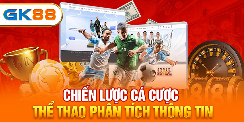 Chiến lược cá cược thể thao phân tích thông tin